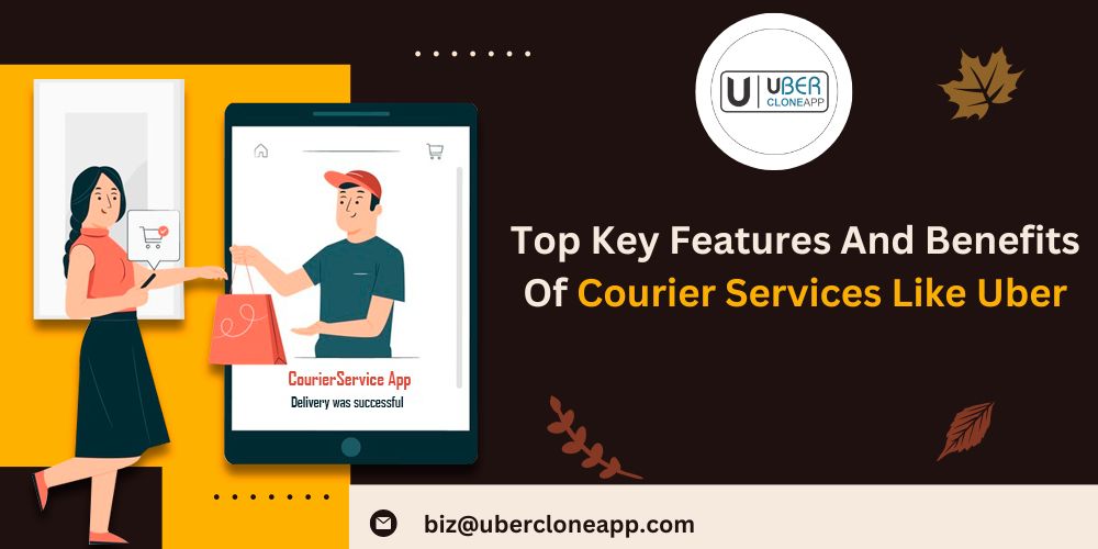 Courier Service Like Uber