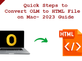Quick Steps to Convert OLM to HTML File on Mac- 2023 Guide